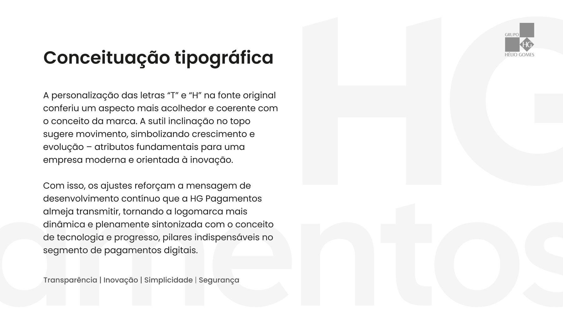Conceituação tipográfica da marca HG Pagamentos — customização das letras T e H sobre a Lexend